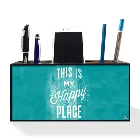 Pen Mobile Stand Holder Desk Organizer - This Is My Happy Place